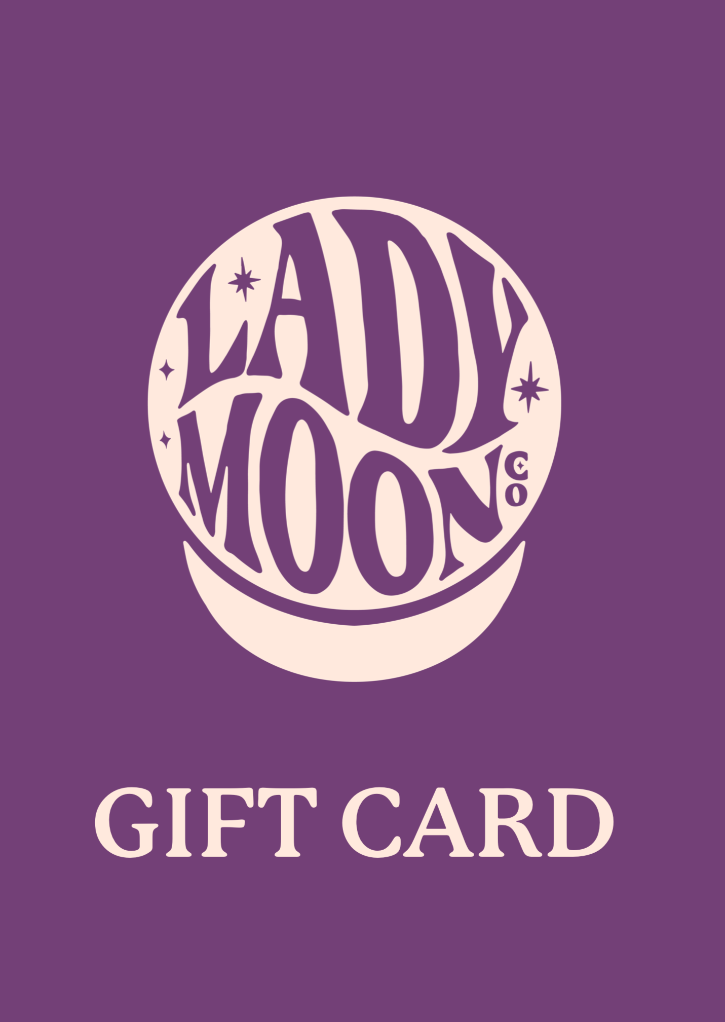 LADY MOON CO. GIFT CARD