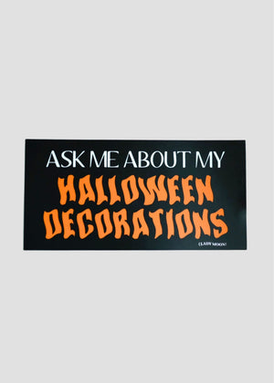 Halloween Decoration Bumper Sticker