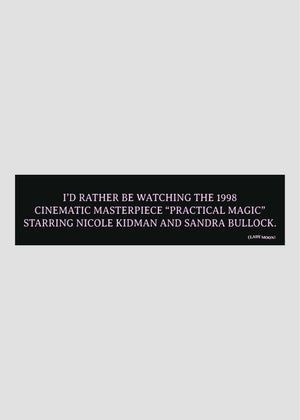 Practical Magic Movie Bumper Sticker
