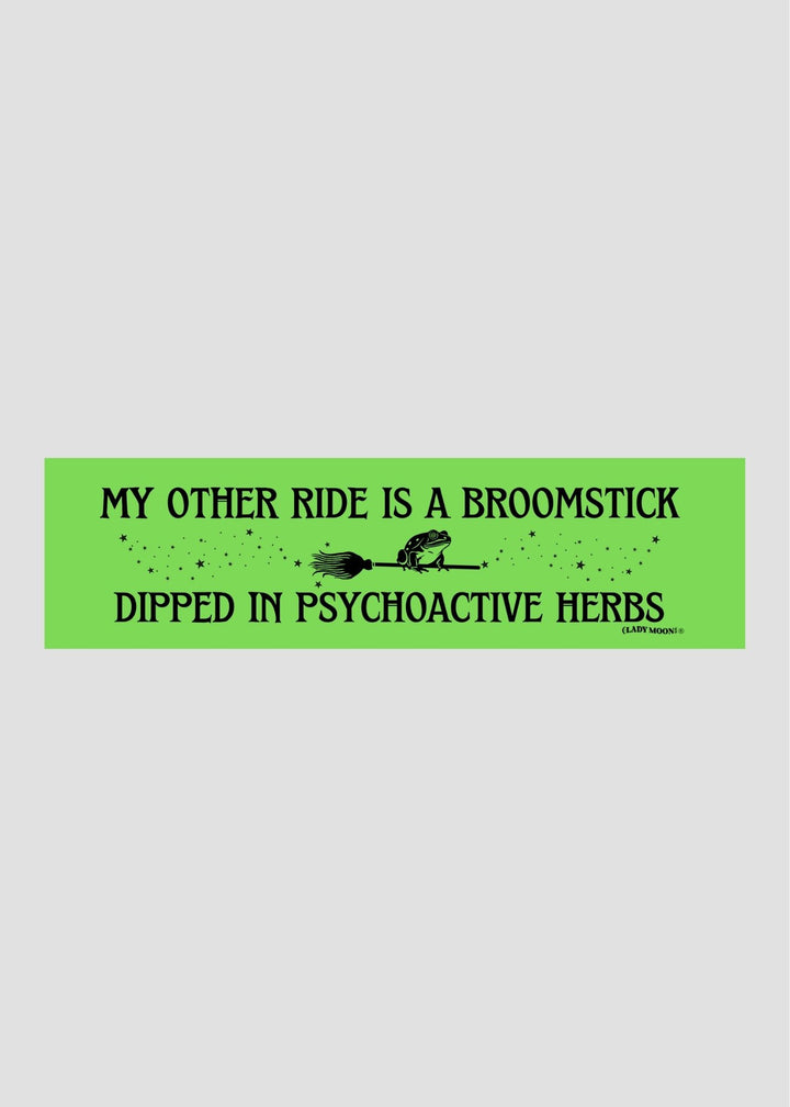 My Other Ride is a Broomstick Bumper Sticker