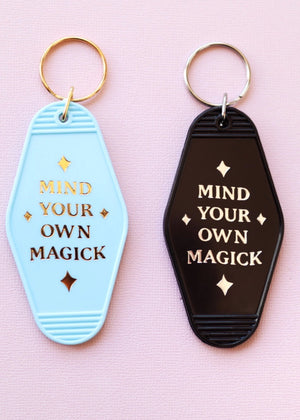 MIND YOUR OWN MAGICK KEYCHAIN